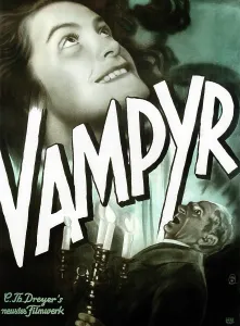 Prints of VAMPYR, from top on German poster art: Sybille Schmitz, Maurice Schutz, 1932 October Prints: VAMPYR, from top on German poster art: Sybille Schmitz, Maurice Schutz, 1932