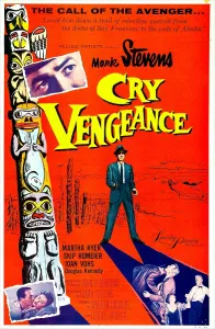 Mark Prints: CRY VENGEANCE, US poster, Mark Stevens (center), 1954
