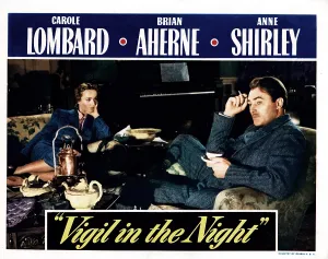 VIGIL IN THE NIGHT, from left, Carole Lombard, Brian Aherne, 1940
