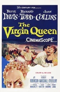 Todd Prints: THE VIRGIN QUEEN, poster art, l-r: Bette Davis