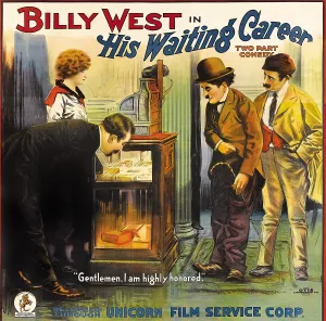 1910s Poster Art Prints: HIS WAITING CAREER, second from right: Billy West, 1916