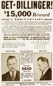 Wanted Poster Prints: Wanted Poster for John Dillinger, offering $15, 000 for his capture. 1934