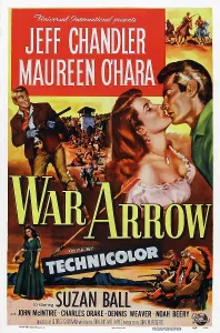 WAR ARROW, US poster, from left: Jeff Chandler, Maureen O'Hara, Jeff Chandler, 1953