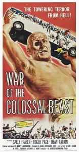 Lifting Prints: WAR OF THE COLOSSAL BEAST, Dean Parkin on poster art, 1958