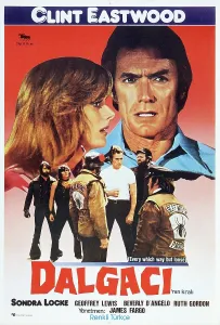 1978 Movies Prints: EVERY WHICH WAY BUT LOOSE, (aka DALGACI'NIN KRALI)