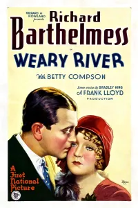 2009 Prints: WEARY RIVER, from left: Richard Barthelmess, Betty Compson, 1929