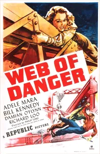Wrench Prints: WEB OF DANGER, US poster, Adele Mara, 1947