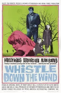 Mills Prints: WHISTLE DOWN THE WIND, US poster, Hayley Mills (front), Alan Bates (center), 1961