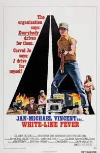 Armed Prints: WHITE LINE FEVER, US poster art, with gun: Jan-Michael Vincent, 1975
