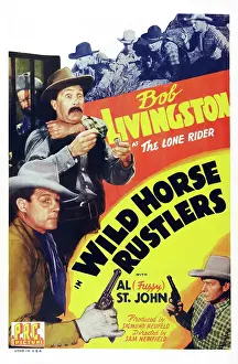 Guns Prints: WILD HORSE RUSTLERS, poster art from top: Al Fuzzy St