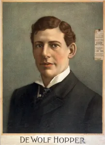 August Prints: De Wolf Hopper (1858-1935), American comic actor in portrait poster from the early years of his long stage career