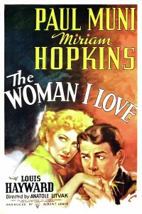 Muni Prints: THE WOMAN I LOVE, Miriam Hopkins, Paul Muni, 1937