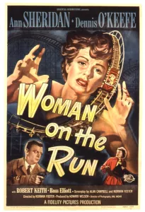 Dennis Prints: WOMAN ON THE RUN, Poster art, Ann Sheridan, Dennis O'Keefe, 1950