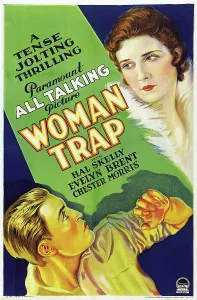Brent Prints: WOMAN TRAP, US poster art, bottom: Chester Morris, top: Evelyn Brent, 1929
