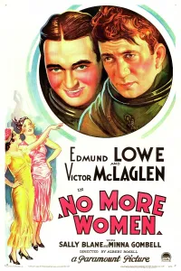 Lowe Prints: NO MORE WOMEN, US poster art, top from left: Edmund Lowe, Victor McLaglen, 1934