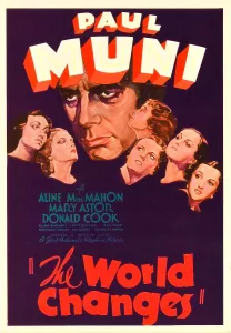 Muni Prints: THE WORLD CHANGES, center: Paul Muni on midget window card, 1933