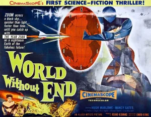 Gates Prints: WORLD WITHOUT END, bottom left: Nancy Gates on half-sheet poster art, 1956