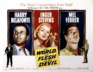 Stevens Prints: THE WORLD, THE FLESH AND THE DEVIL, Harry Belafonte, Inger Stevens, Mel Ferrer, 1959