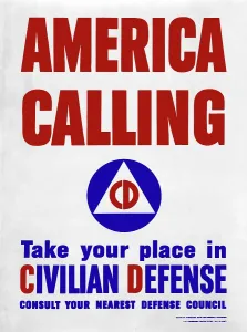 Recruitment Prints: World War II. America calling - Take your place in civilian defense Color poster, 1941