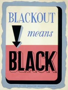 Images Dated 10th February 2009: World War II. Blackout means black'