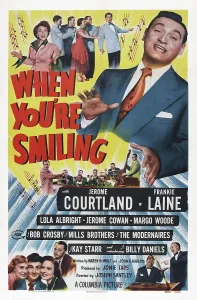 Frankie Prints: WHEN YOU'RE SMILING, US poster art, Frankie Laine, (top right), 1950