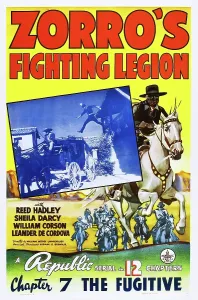 Zorro Prints: ZORRO'S FIGHTING LEGION, Chapter 7: The Fugitive, poster art, 1939